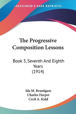 The Progressive Composition Lessons