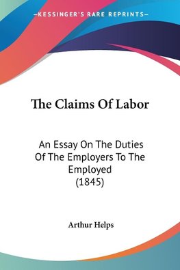 The Claims Of Labor