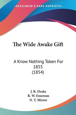 The Wide Awake Gift