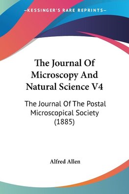 The Journal Of Microscopy And Natural Science V4