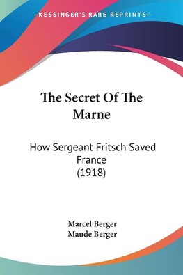 The Secret Of The Marne