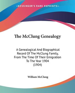 The McClung Genealogy