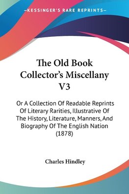 The Old Book Collector's Miscellany V3