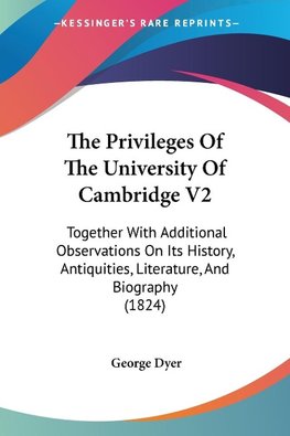 The Privileges Of The University Of Cambridge V2