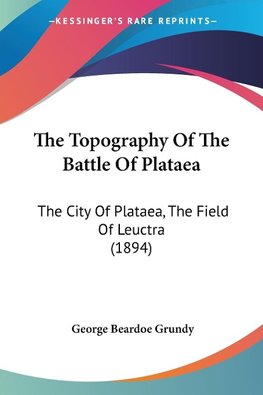 The Topography Of The Battle Of Plataea