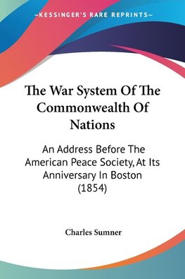 The War System Of The Commonwealth Of Nations