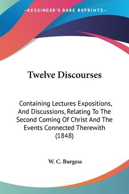 Twelve Discourses