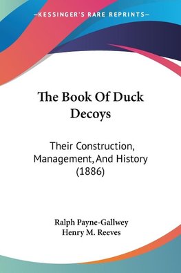 The Book Of Duck Decoys