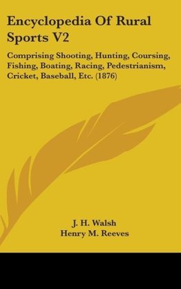 Encyclopedia Of Rural Sports V2