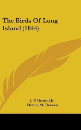 The Birds Of Long Island (1844)