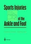 Sports Injuries of the Ankle and Foot