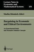 Bargaining in Economic and Ethical Environments