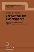 Der Schweizer Aktienmarkt