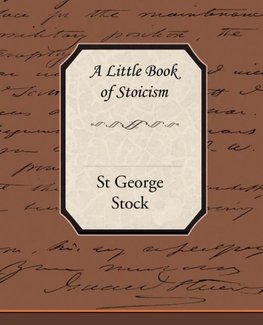 A Little Book of Stoicism