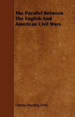 The Parallel Between The English And American Civil Wars