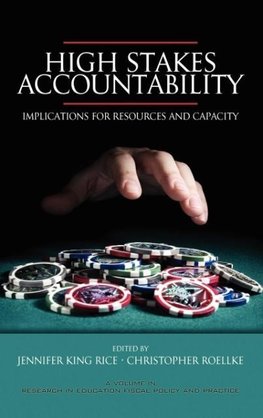 High Stakes Accountability