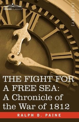 The Fight for a Free Sea