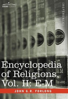 Encyclopedia of Religions - In Three Volumes, Vol. II