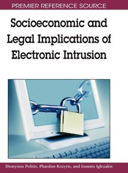 Socioeconomic and Legal Implications of Electronic Intrusion