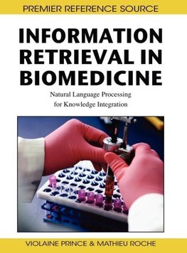 Information Retrieval in Biomedicine