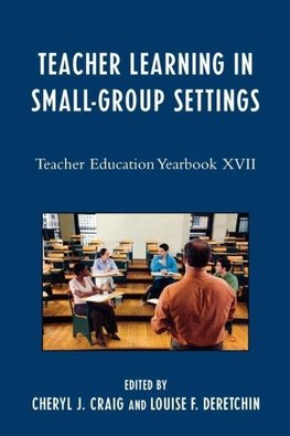 Teacher Learning in Small-Group Settings