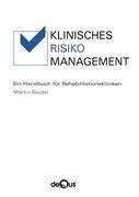 KLINISCHES RISIKOMANAGEMENT