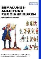 Bemalungsanleitung für Zinnfiguren