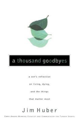 A Thousand Goodbyes