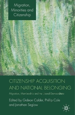 Citizenship Acquisition and National Belonging