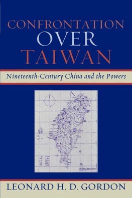 Confrontation Over Taiwan