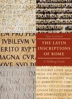 The Latin Inscriptions of Rome