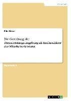 Die Gestaltung der Dienstleistungsumgebung als Einflussfaktor der Mitarbeiterleistung