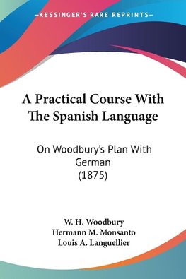 A Practical Course With The Spanish Language