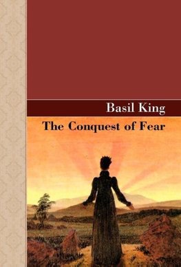 The Conquest of Fear