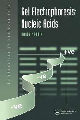 Martin, D: Gel Electrophoresis: Nucleic Acids