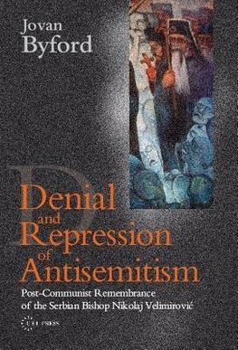 Byford, J: Denial and Repression of Antisemitism