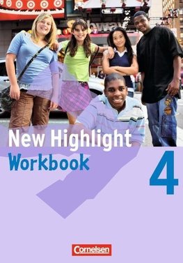 New Highlight 4: 8. Schuljahr. Workbook