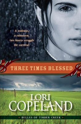 Three Times Blessed (Belles of Timber Creek, Book 2)