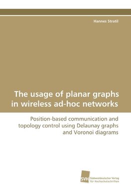 The usage of planar graphs in wireless ad-hoc networks