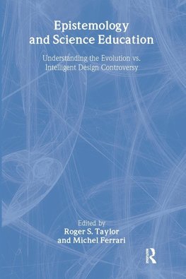 Roger S. Taylor: Epistemology and Science Education