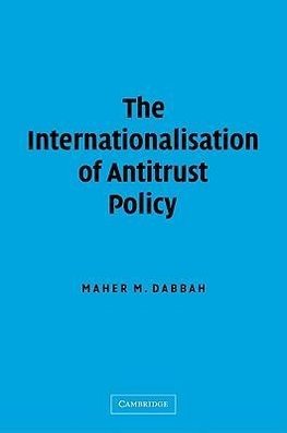 The Internationalisation of Antitrust Policy