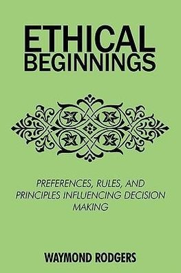 ETHICAL BEGINNINGS