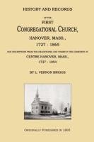 History and Records of the First Congregational Church, Hanover, Mass., 1727-1865