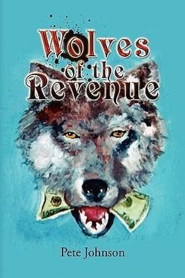 Wolves of the Revenue