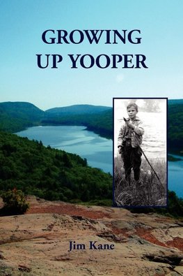 Growing Up Yooper