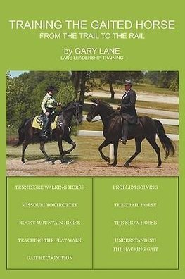 Training the Gaited Horse