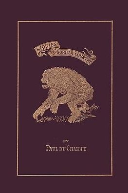 Stories of the Gorilla Country, Illustrated Edition (Yesterday's Classics)