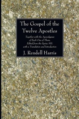 The Gospel of the Twelve Apostles