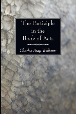 The Participle in the Book of Acts