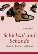 Schicksal und Schande